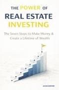 The Power of Real Estate Investing