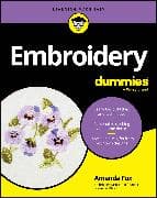 Embroidery For Dummies