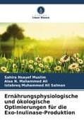 Ernährungsphysiologische und ökologische Optimierungen für die Exo-Inulinase-Produktion