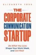 THE CORPORATE COMMUNICATION STARTUP