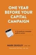 One Year Before Your Capital Campaign