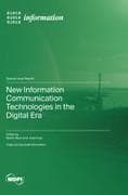 New Information Communication Technologies in the Digital Era
