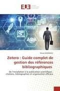 Zotero : Guide complet de gestion des références bibliographiques