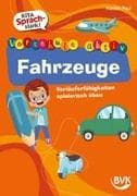 Kita Sprachstark: Vorschule aktiv Fahrzeuge