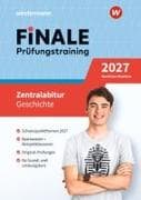 FiNALE Prüfungstraining Zentralabitur Nordrhein-Westfalen. Geschichte 2027