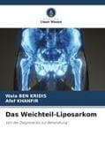 Das Weichteil-Liposarkom