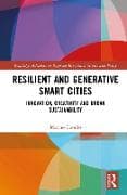 Resilient and Generative Smart Cities