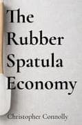 The Rubber Spatula Economy