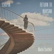 Chopin: Return to Warsaw
