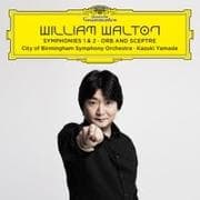 William Walton: Symphonies 1 & 2 / Orb and Sceptre