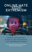 Online Hate and Extremism