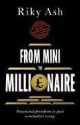 From Mini to Millionaire