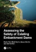 Assessing the Safety of Existing Embankment Dams