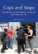 Cops and Stops