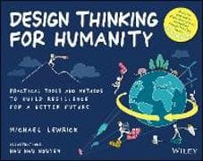 Design Thinking for Humanity
