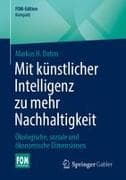 Mit künstlicher Intelligenz zu mehr Nachhaltigkeit