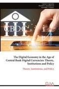The Digital Economy in the Age of Central Bank Digital Currencies