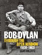 Bob Dylan: Through the Open Window, 1956–1963