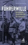 Rechtshistorische Texte / Führerwille