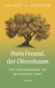 Mein Freund, der Olivenbaum