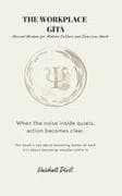 THE WORKPLACE GITA - Ancient Wisdom for Modern Culture and Conscious Work