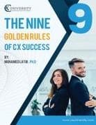 The Nine Golden Rules for CX Success