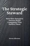 The Strategic Steward