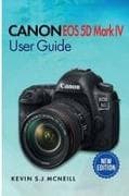 Canon Eos 5d Mark Iv User Guide
