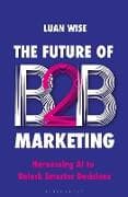 The Future of B2B Marketing