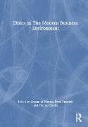Ethics in The Modern Business Environment