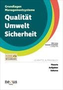 Qualität Umwelt Sicherheit. Lehrmittel & Praxisbuch