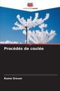 Procédés de coulée