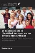 El desarrollo de la identidad europea en los estudiantes Erasmus