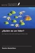 ¿Quién es un líder?