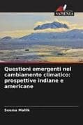 Questioni emergenti nel cambiamento climatico: prospettive indiane e americane