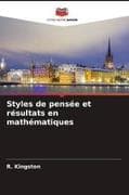 Styles de pensée et résultats en mathématiques