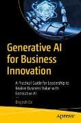 Generative AI for Business Innovation