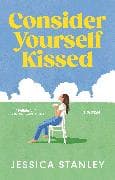 Consider Yourself Kissed
