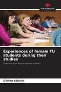 Experiences of female TU students during their studies