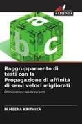Raggruppamento di testi con la Propagazione di affinità di semi veloci migliorati