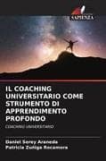 IL COACHING UNIVERSITARIO COME STRUMENTO DI APPRENDIMENTO PROFONDO