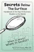 Secrets Below The Surface - Handbook of the Top 10 Business Models in the World