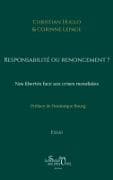 Responsabilité ou renoncement ?
