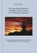 Wie kann Deutschland das Weltklima durch weniger CO2 Emissionen schützen?
