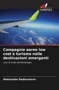 Compagnie aeree low cost e turismo nelle destinazioni emergenti