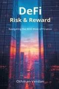 DeFi Risk & Reward