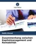 Zusammenhang zwischen Kapitalmanagement und Rentabilität
