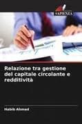 Relazione tra gestione del capitale circolante e redditività