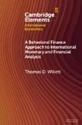 A Behavioral Finance Approach to International Monetary and Financial Analysis