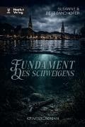 Fundament des Schweigens